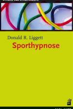 Sporthypnose af Donald R. Liggett