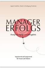 Manager des Erfolgs af Ingrid Hutflötz-Zikali