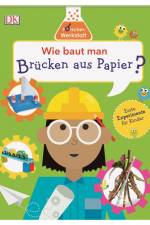 Wie baut man Brücken aus Papier?