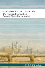 Die Russland-Expedition af Alexander von Humboldt