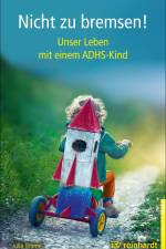 Nicht zu bremsen! af Julia Blume