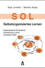 SOL - Selbstorganisiertes Lernen af Birgit Landherr