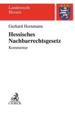 Hessisches Nachbarrechtsgesetz af Gerhard Hornmann