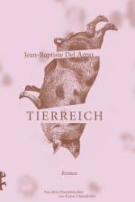 Tierreich af Jean-Baptiste Del Amo