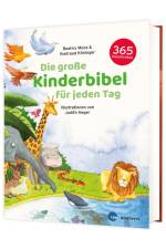 Die große Kinderbibel für jeden Tag af Beatrix Moos