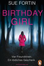 Birthday Girl - Vier Freundinnen. Ein tödliches Geschenk. af Sue Fortin