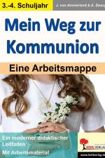Mein Weg zur Kommunion af Astrid Zwarg