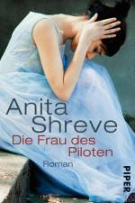 Die Frau des Piloten af Anita Shreve