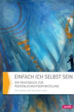 Einfach ich selbst sein af Ursula Hauer