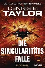 Die Singularitätsfalle af Dennis E. Taylor