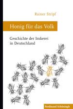 Honig für das Volk af Rainer Stripf