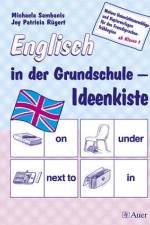 Englisch in der Grundschule - Ideenkiste af Joy Patricia Rügert