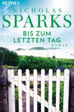 Bis zum letzten Tag af Nicholas Sparks