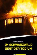 Im Schwarzwald geht der Tod um af Sonja Kindler