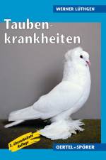 Taubenkrankheiten af Werner Lüthgen
