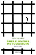 Einer flog über die Vogelsburg af Anja Mäderer