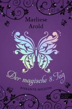 Der magische achte Tag af Marliese Arold