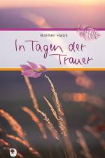 In Tagen der Trauer af Rainer Haak