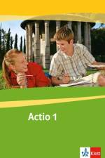 Actio 1. Schülerarbeitsbuch. Gesamtschule. Gymnasium. Alle Bundesländer außer Bayern Rheinland-Pfalz