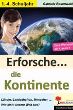 Erforsche ... die Kontinente af Gabriela Rosenwald