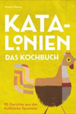Katalonien. Das Kochbuch af Emma Warren