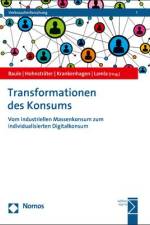 Transformationen des Konsums af Bernward Baule
