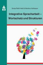 Integrative Spracharbeit - Wortschatz und Strukturen af Sonja Reiß-Held