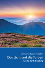 Das Licht und die Farben af Omraam Mikhael Aivanhov
