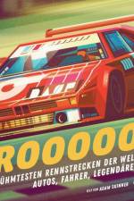 Die berühmtesten Rennstrecken der Welt: Autos, Fahrer, legendäre Momente af Adam Skinner