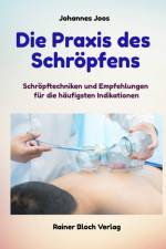 Die Praxis des Schröpfens af Johannes Joos
