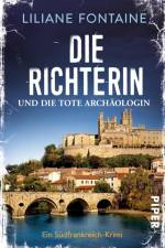Die Richterin und die tote Archäologin af Liliane Fontaine
