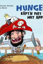 Hunger! Käpt'n Piet hat Appetit af Andreas Német