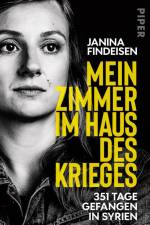 Mein Zimmer im Haus des Krieges af Janina Findeisen