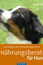 Ernährungsratgeber für Hunde af Mirjam Viehweger
