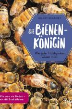 Die Bienenkönigin af Hilary Kearney