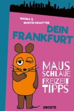 Dein Frankfurt af Wanda Krautter