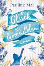 Das Glück ist lavendelblau af Pauline Mai