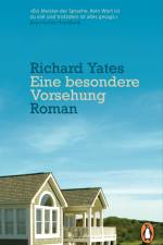 Eine besondere Vorsehung af Richard Yates
