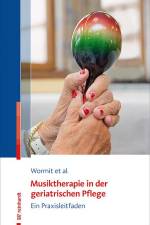 Musiktherapie in der geriatrischen Pflege af Alexander Wormit