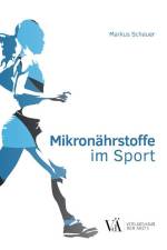 Mikronährstoffe im Sport af Markus Schauer