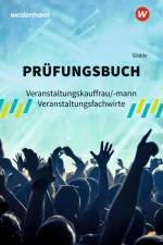Prüfungsbuch Veranstaltungskauffrau/-mann Veranstaltungsfachwirte af Marco Gödde