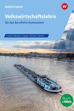 Volkswirtschaftslehre für das Berufliche Gymnasium. Lehr- und Aufgabenbuch. Nordrhein-Westfalen af Vivian Conrad