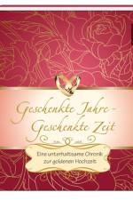 Geschenkte Jahre - Geschenkte Zeit