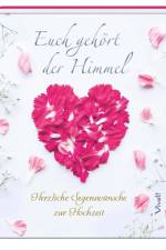 Geschenkbuch »Euch gehört der Himmel«