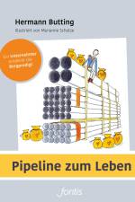Pipeline zum Leben af Hermann Butting