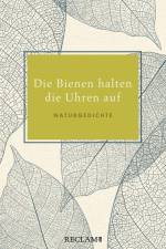 Die Bienen halten die Uhren auf af Anton G. Leitner