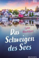 Das Schweigen des Sees af Lynn H. Blackburn