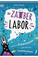 Das Zauber-Labor af Steve Mould