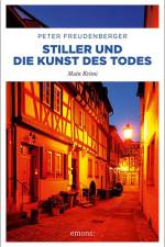 Stiller und die Kunst des Todes af Peter Freudenberger