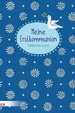 Meine Erstkommunion - Erinnerungsalbum Margeriten